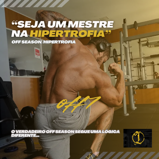 Bulking Specialist - Ganho de Massa Muscular/OFF Season